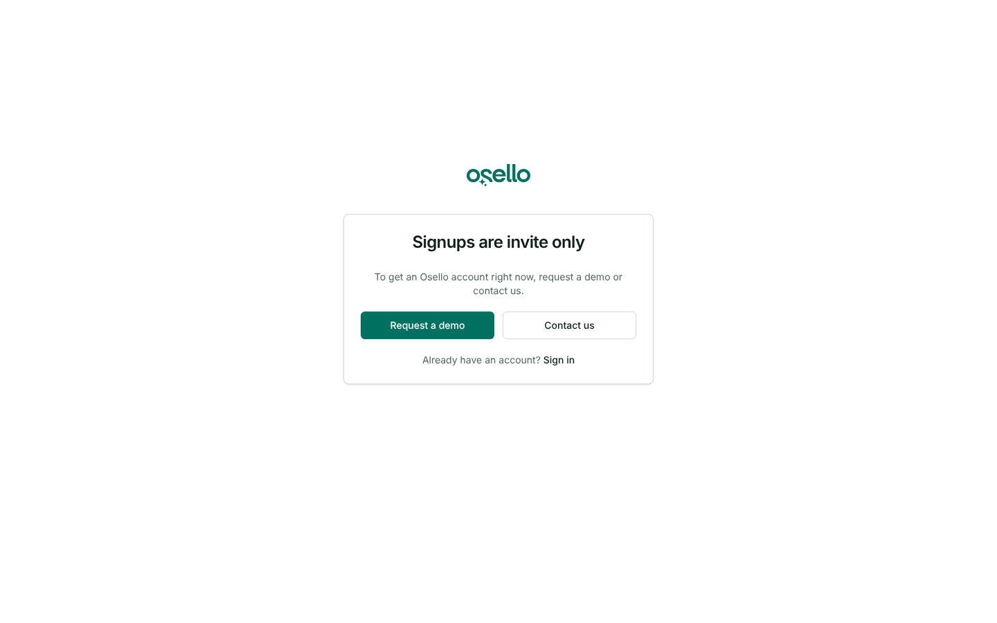 The sign-up page explaining that Osello is invite only, with links to request a demo or get in touch
